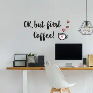 BUT FIRST COFFEE - αφρώδη αυτοκόλλητα 3D